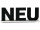 Aufsteller "NEU" Acrylglas schwarz, H 65mm, B 155mm