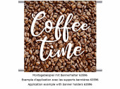 Textilbanner "Coffee-Time" 75 x 75cm,...