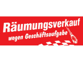 Ankleber Räumungsverkauf wg. Geschäftsaufgabe...